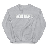 Skin Dept. Sweatshirt