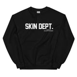 Skin Dept. Sweatshirt